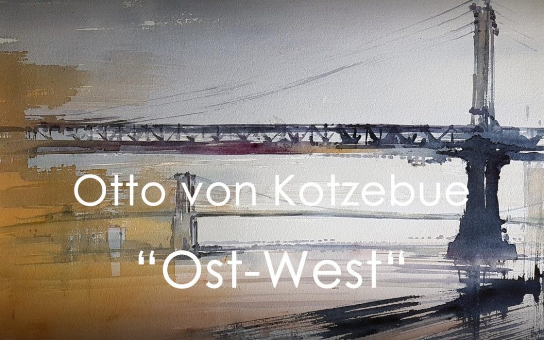Update 09.10.2017: Foto der VERNISSAGE – Otto von Kotzebue stellt in der Burg Stolberg aus: Aquarelle und Ölgemälde zu “Ost-West”