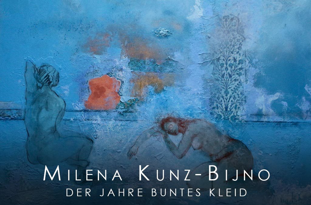 Titelbild der Ausstellung "Der Jahre buntes Kleid" von Milena Kunz-Bijno